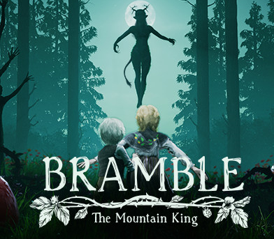 Bramble: The Mountain King