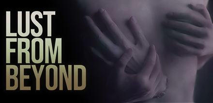 Lust From Beyond
