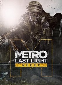 Metro: Last Light Redux