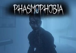 Phasmophobia
