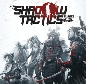 Shadow Tactics: Blades of the Shogun