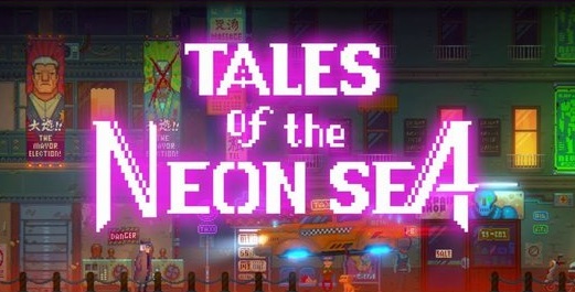 Tales of the Neon Sea