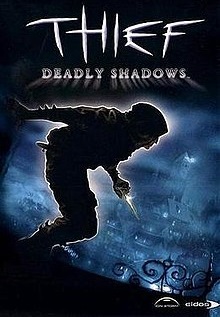 Thief: Deadly Shadows